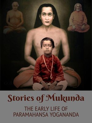 cover image of Stories of Mukunda--Early Life of Paramahansa Yogananda